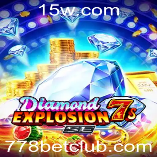 Explorando o Mundo de DiamondExplosion7sSE: Um Olhar Sobre o Dinâmico Jogo 778 Bet
